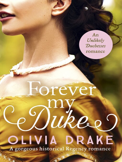 Title details for Forever My Duke by Olivia Drake - Available